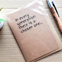 Buffy Birthday Card - In every generation there is a chosen one