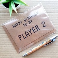 Funny Gamer Birthday Card - To my Player 2