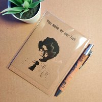 Funny IT crowd Card - you make my ear hot - Girlfriend card