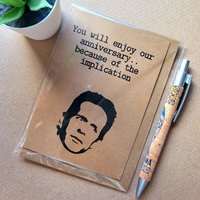 Funny Always Sunny Anniversary Card - Implication
